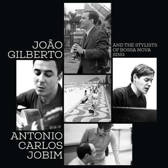 And The Stylists Of Bossa Nova Sing Antonio Carlos Jobim - Joao Gilberto - Musikk - CHERRY RED - 5013929333130 - 17. august 2017