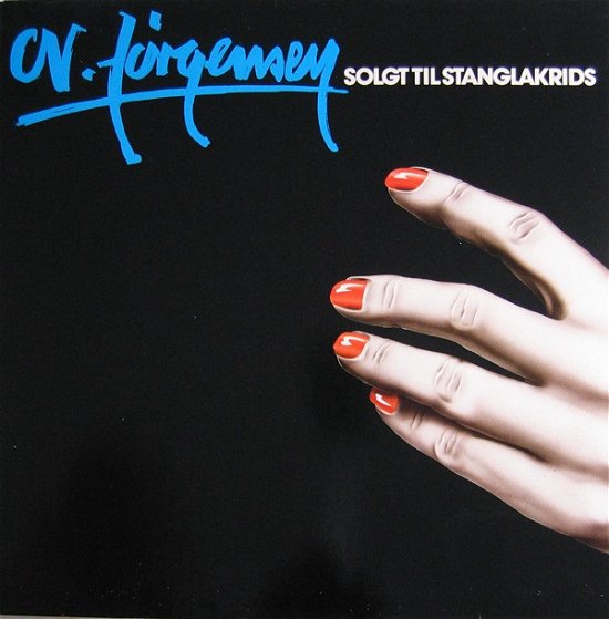 Cover for C. V. Jørgensen · Solgt Til Stanglakrids (LP) (2018)