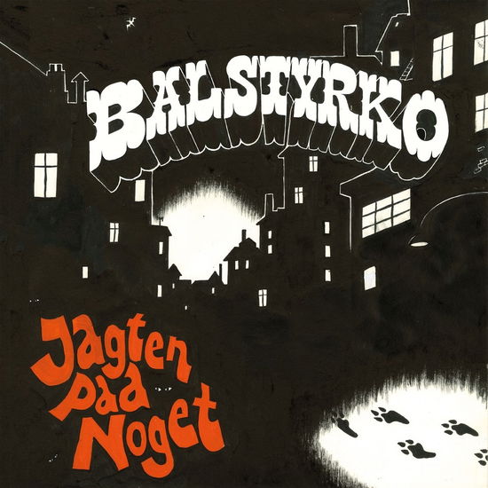 Balstyrko · Jagten Paa Noget (LP) [2021 Repress edition] (2021)