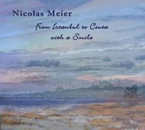 Cover for Nicolas Meier · From Istanbul to Cueta (CD) (2013)