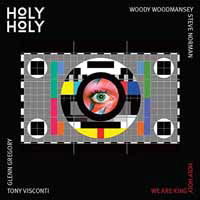 Cover for Holy Holy · We Are King / Holy Holy (7&quot;) (2016)