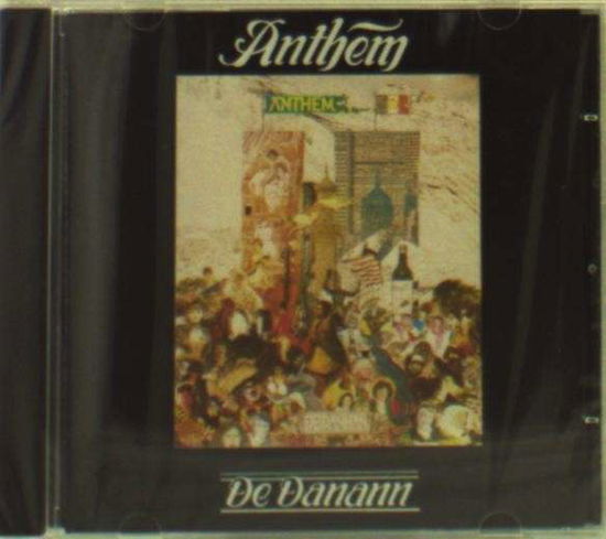 Anthem - Dedanaan - Musik - SAB - 5099343010130 - 22. Februar 2006