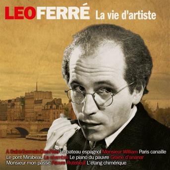Cover for Leo Ferre · La vie d'artiste (CD) (2017)