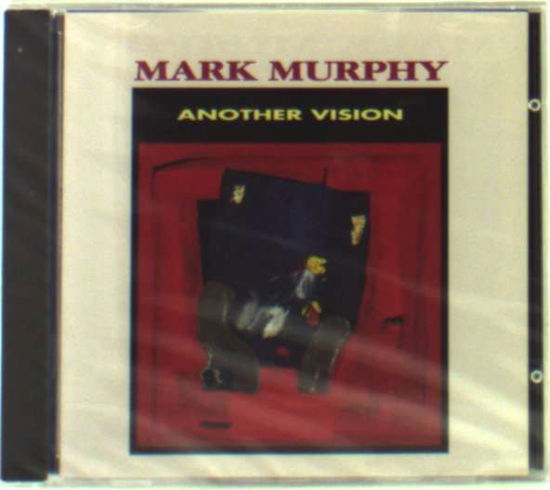 Another Vision - Mark Murphy - Musiikki - NOVA - SEPTEMBER - 5411704051130 - perjantai 14. syyskuuta 2018