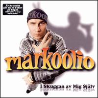 Cover for Markoolio · I Skuggan Av Mig Själv (CD) (2003)