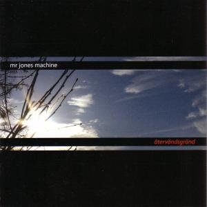 Cover for Mr. Jones Machine · Återvändsgränd (CD) (2007)
