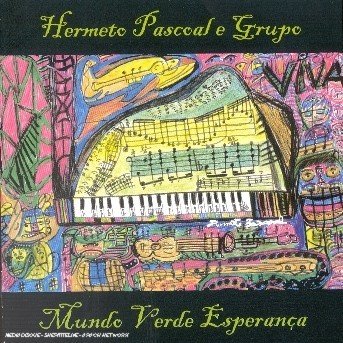 Cover for Hermeto Pascoal · Mundo Verde Esperanca (CD) (2003)