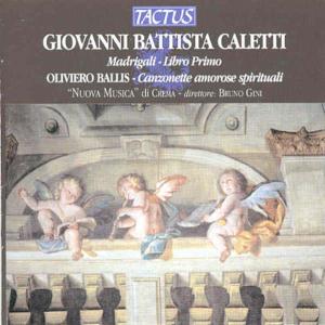 Madrigals Book 1 - Caletti / Ballis / Gini / Nuova Musica Di Crema - Musikk - TACTUS - 8007194102130 - 2. september 2003