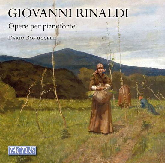 Cover for Dario Bonuccelli · Giovanni Rinaldi: Works For Piano (CD) (2019)