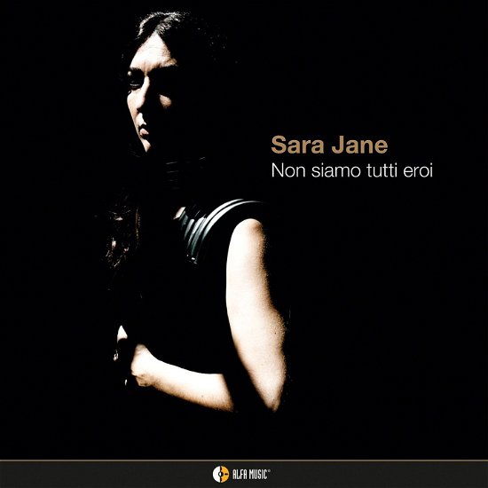 Cover for Sara Jane · Non Siamo Tutti Eroi (LP) (2022)