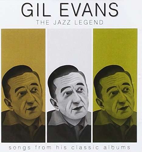 Jazz Legend: Songs from His Classic Albums - Gil Evans - Musik - DISKY - 8711539066130 - 17. december 2013