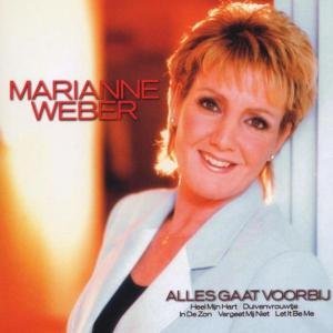 Alles Gaat Voorbij - Marianne Weber - Musiikki - DISCOUNT - 8713092921130 - torstai 27. heinäkuuta 2006