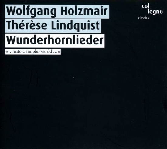 Cover for Mendelssohn / Holzmair / Lindquist · Wunderhornlieder (CD) [Digipak] (2014)