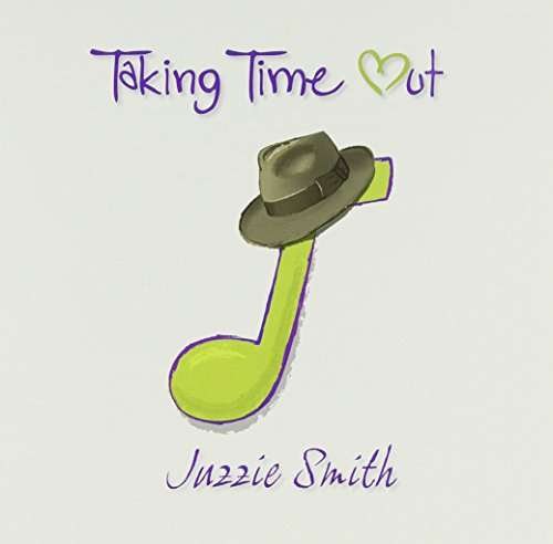 Cover for Juzzie Smith · Taking Time Out (CD) (2010)