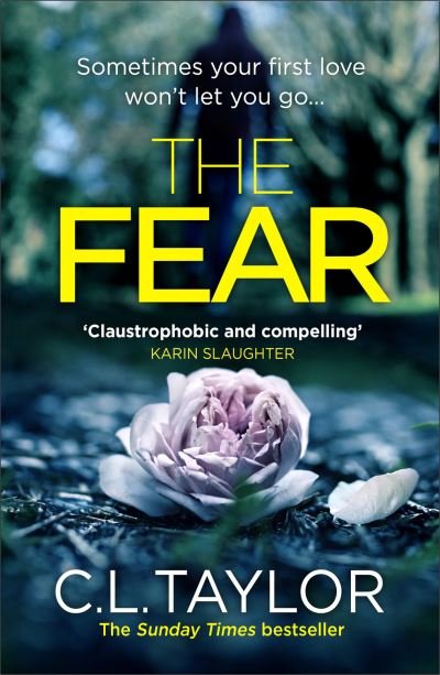Cover for C.L. Taylor · The Fear (Taschenbuch) (2018)