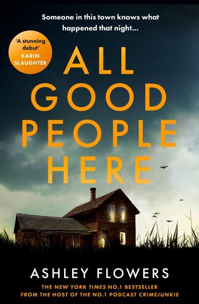Cover for Ashley Flowers · All Good People Here (Paperback Book) (2024)