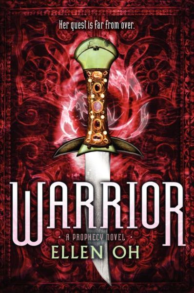 Cover for Ellen Oh · Warrior - Prophecy (Paperback Book) (2015)