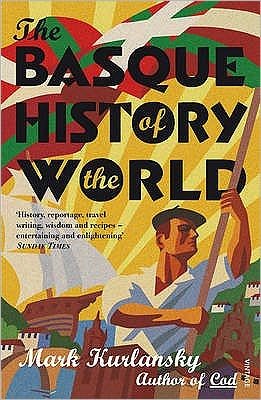 Cover for Mark Kurlansky · The Basque History Of The World (Pocketbok) (2000)