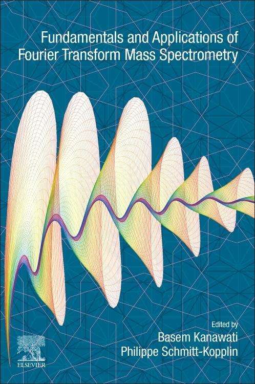 Cover for Fundamentals and Applications of Fourier Transform Mass Spectrometry (Paperback Book) (2019)