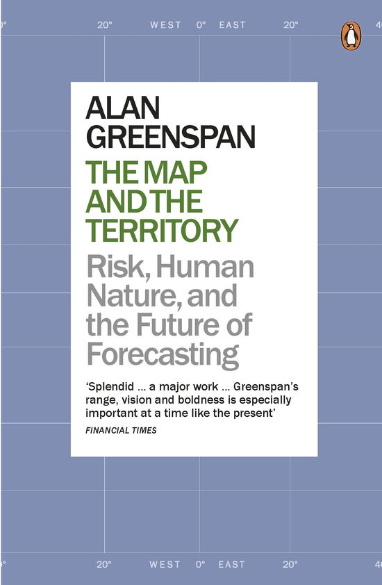 Cover for Alan Greenspan · The Map and the Territory 2.0: Risk, Human Nature, and the Future of Forecasting (Pocketbok) (2014)