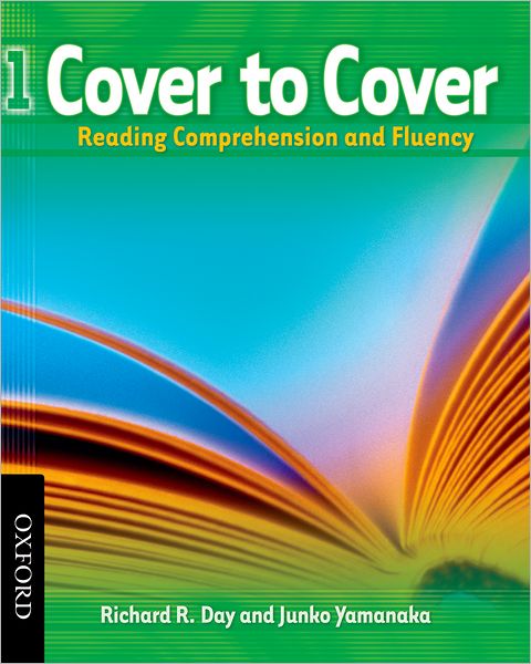 Cover for Richard Day · Cover to Cover: 1: Student Book: Reading Comprehension and Fluency - Cover to Cover (Paperback Book) (2007)