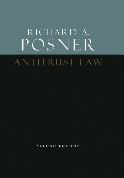 Cover for Richard A Posner · Antitrust Law, Second Edition (Paperback Book) (2019)