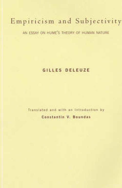 Cover for Gilles Deleuze · Empiricism and Subjectivity: An Essay on Hume's Theory of Human Nature (Paperback Bog) (2001)