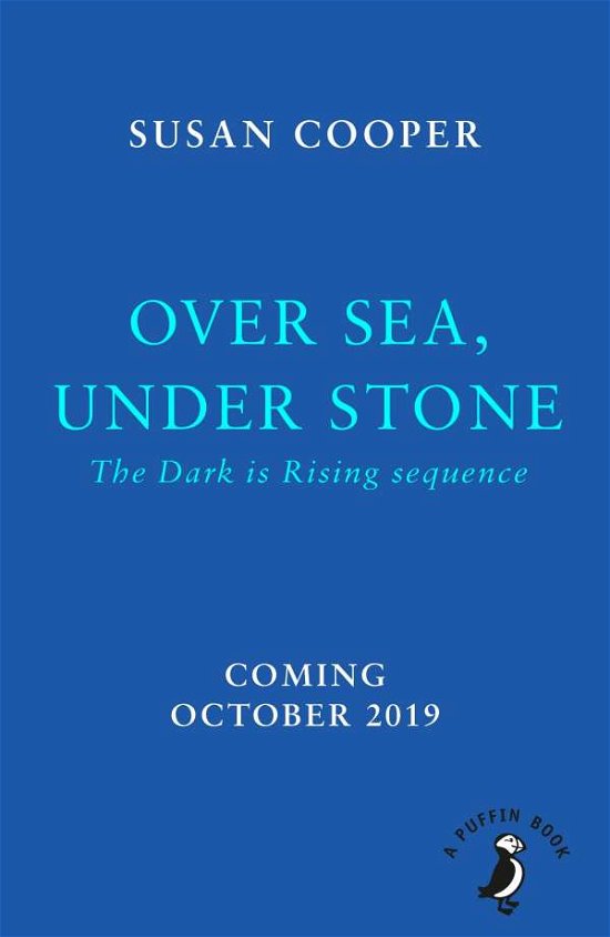 Over Sea, Under Stone: The Dark is Rising sequence - A Puffin Book - Susan Cooper - Livros - Penguin Random House Children's UK - 9780241377130 - 14 de novembro de 2019