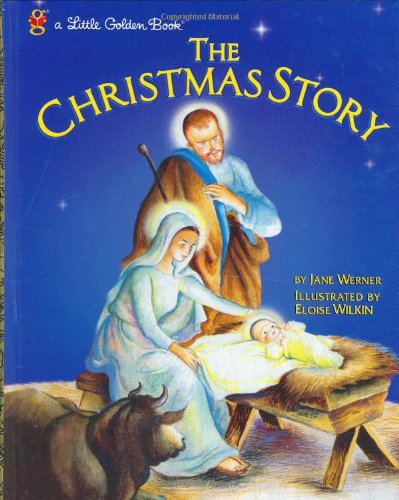 Cover for Jane Werner Watson · The Christmas Story - Little Golden Book (Innbunden bok) (2000)