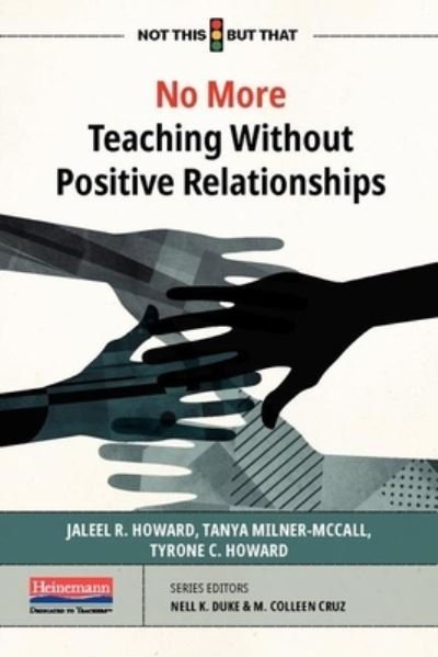 Cover for Jaleel Howard · No More Teaching Without Positive Relationships (Bog) (2020)