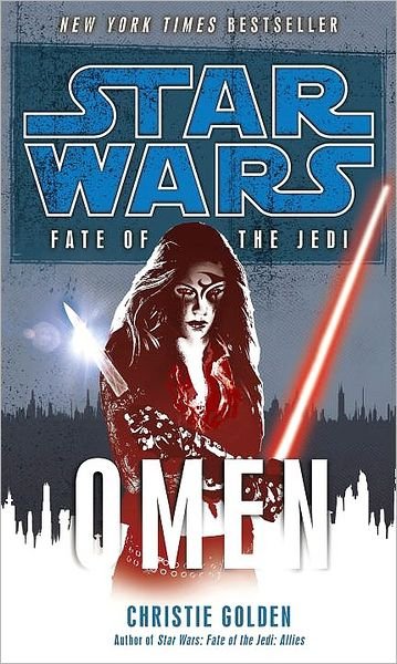Cover for Christie Golden · Omen (Star Wars: Fate of the Jedi, Bk 2) (Paperback Bog) [Reprint edition] (2010)