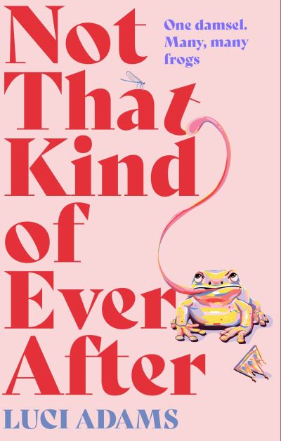 Cover for Luci Adams · Not That Kind of Ever After (Paperback Book) (2023)