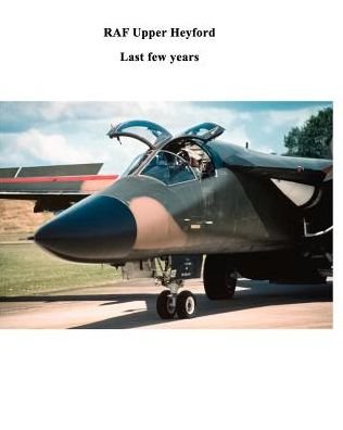 Cover for Richard Parker · RAF Upper Heyford (Paperback Book) (2019)