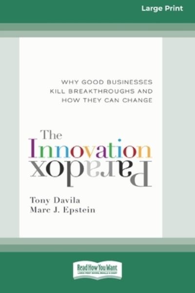 Cover for Tony Davila · The Innovation Paradox (Paperback Book) (2014)