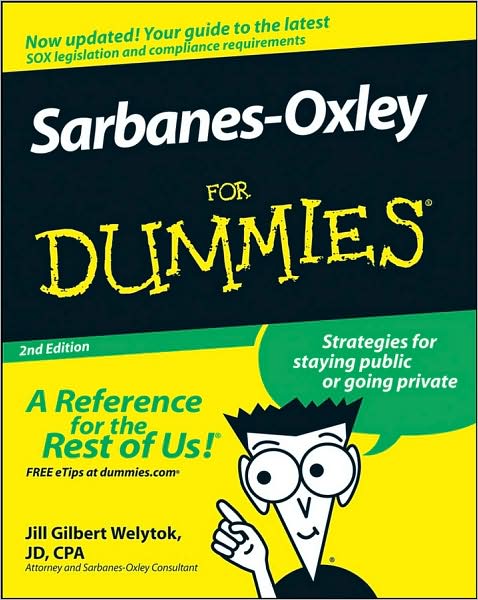 Cover for Jill Gilbert Welytok · Sarbanes-Oxley For Dummies (Paperback Book) (2008)