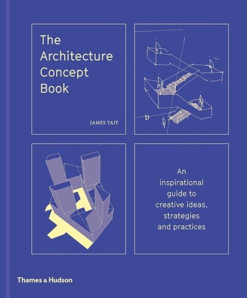 Cover for James Tait · Architecture Concept Book (Book) (2018)