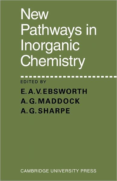 Cover for E a V Ebsworth · New Pathways in Inorganic Chemistry (Paperback Book) (2011)