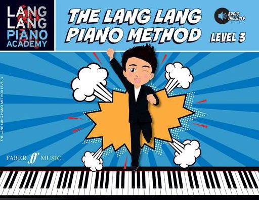 Cover for Lang Lang · The Lang Lang Piano Method: Level 3 - Lang Lang Piano Academy (Taschenbuch) (2016)