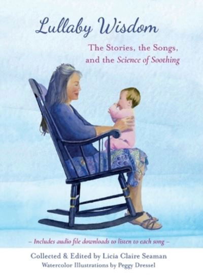 Cover for Licia Seaman · Lullaby Wisdom (Book) (2023)