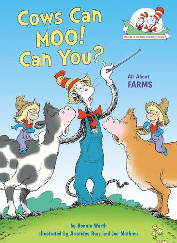 Cover for Bonnie Worth · Cows Can Moo! Can You! All about Farms (Book) (2024)