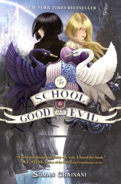 Cover for Soman Chainani · The School for Good and Evil (Hardcover Book) [Turtleback School &amp; Library Binding, Reprint edition] (2014)