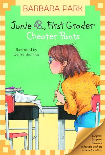 Cover for Barbara Park · Junie B., First Grader: Cheater Pants (Turtleback School &amp; Library Binding Edition) (Junie B. Jones) (Hardcover bog) [Turtleback School &amp; Library Binding edition] (2004)