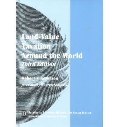 Cover for Andelson · Land-Value Taxation Around the World: Studies in Economic Reform and Social Justice - AJES - Studies in Economic Reform and Social Justice (Hardcover Book) (2001)