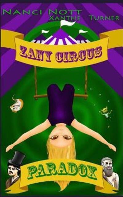 Cover for Nanci Nott · Zany Circus (Paperback Book) (2017)