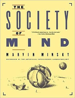 Cover for Minsky · The Society of Mind - A Touchstone book (Taschenbuch) [Pages Bent edition] (1988)