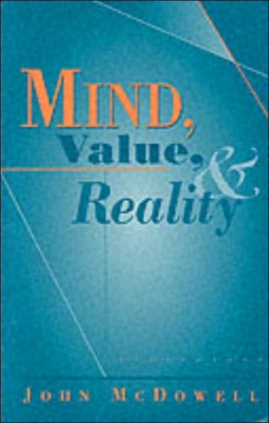 Cover for John McDowell · Mind, Value, and Reality (Paperback Book) (2001)