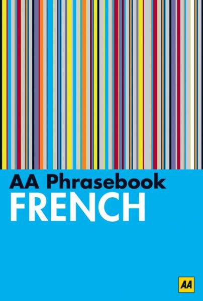 Cover for AA Publishing · AA Phrasebook French (Pocketbok) (2013)
