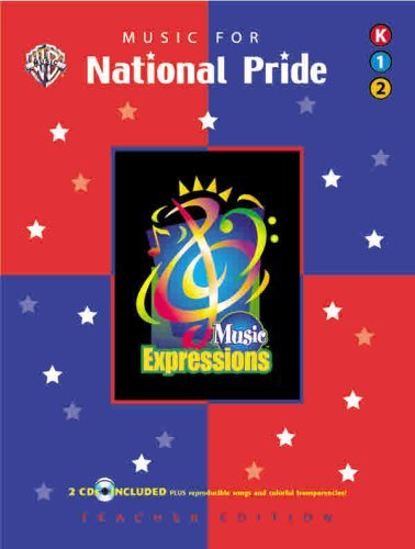 Cover for Alfred Publishing · Music Expressions Supplementary Kindergarten to Grade 2: Music for National Pride (Book &amp; Cd) (Expressions Music Curriculum) (Spiral Book) [Supplement edition] (2003)