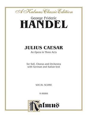 Julius Caesar - George Frideric Handel - Books - Alfred Publishing Company - 9780769246130 - March 1, 1985