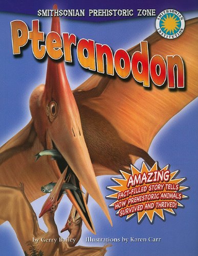 Cover for Gerry Bailey · Pteranodon (Smithsonian Prehistoric Zone) (Paperback Book) [Reprint edition] (2011)